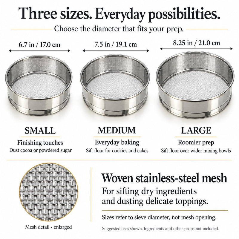 Stainless Steel Sieve ~ Set of 3 ~ for Flours, Seeds, Beans & Lentils - Sizes 6.7", 7.5", 8.25" by Rani Brand