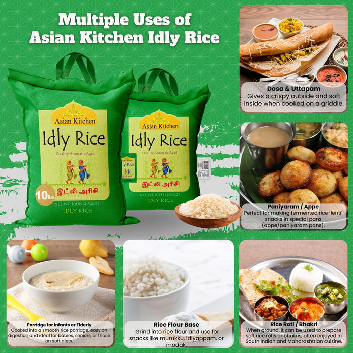 Asian Kitchen Idly (Idli) Rice 10-Pound Bag, 10lbs (4.54kg) Short Grain Rice ~ All Natural | Gluten Friendly | Vegan | Indian Origin | Export Quality